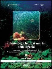 Atlante degli habitat marini della Liguria. Con 86 tavole cartografiche. Con CD-ROM.pdf