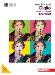 Digito. Il latino in 75 lezioni. Per le Scuole superiori. Con Contenuto digitale (fornito elettronicamente) vol.2.pdf
