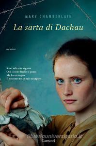 Libro Ebook La Sarta di Dachau di Mary Chamberlain di Garzanti