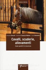 Cavalli, scuderie, allevamenti. Come gestirli in sicurezza.pdf