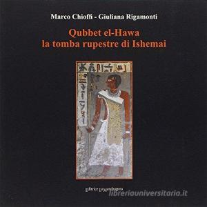 Qubbet El-Hawa la tomba rupestre di Ishemai.pdf