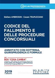 Codice del fallimento e delle procedure concorsuali. Annotato con dottrina, giurisprudenza e formule.pdf