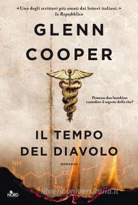Ebook Il tempo del diavolo di Glenn Cooper edito da Casa Editrice Nord