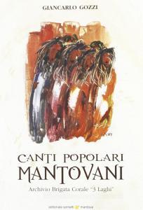 Canti popolari mantovani. Archivio brigata corale «3 laghi».pdf