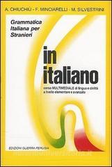 In italiano. Corso multimediale di lingua e civiltà italiana a livello elementare e avanzato. 4 audiocassette.pdf