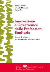 Innovazione e governance delle professioni sanitarie.pdf