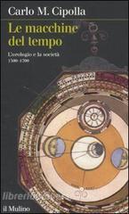 Le macchine del tempo. Lorologio e la società (1300-1700).pdf