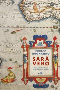 Sarà vero. Falsi, sospetti e bufale che hanno fatto la storia.pdf