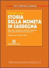 Storia della moneta in Sardegna. Emissioni e circolazione monetaria in Sardegna dalle origini alla dominazione piemontese.pdf