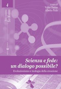 Scienza e fede: un dialogo possibile? Evoluzionismo e teologia della creazione.pdf