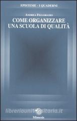 Come organizzare una scuola di qualità.pdf