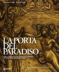 La porta del paradiso. Dalla bottega di Ghiberti al cantiere del restauro.pdf