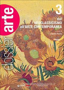 Dossier arte. Per le Scuole superiori. Con e-book. Con espansione online vol.3.pdf