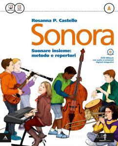 Ebook Sonora m b + cont  digit di Rosanna Castello edito da Minerva Italica