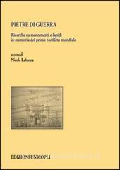 Pietre di guerra. Ricerche su monumenti e lapidi in memoria del primo conflitto mondiale.pdf