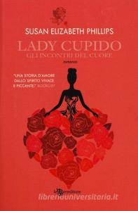 Lady Cupido. Gli incontri del cuore.pdf