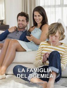 La famiglia del duemila.pdf
