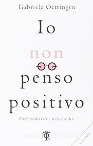 Io non penso positivo.pdf