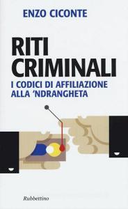 Riti criminali. I codici di affiliazione alla ndrangheta.pdf