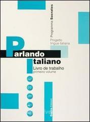 Parlando italiano. Livro de trabalho vol.1.pdf