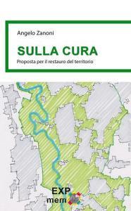 Sulla cura. Proposta per il restauro del territorio.pdf