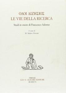 Le vie della ricerca. Studi in onore di Francesco Adorno.pdf