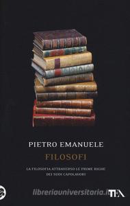 Filosofi. La filosofia attraverso le prime righe dei suoi capolavori.pdf