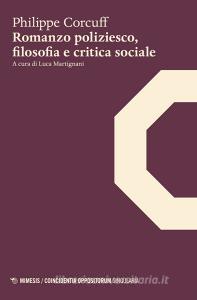 Romanzo poliziesco, filosofia e critica sociale.pdf