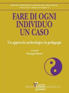 Fare di ogni individuo un caso.pdf