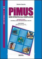 PiMUS. Guida operativa alla compilazione. Con Contenuto digitale per download e accesso on line.pdf