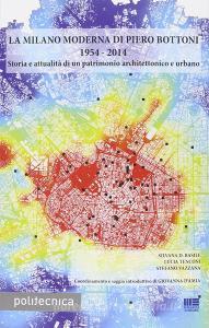 La Milano moderna di Piero Bottoni 1954-2014.pdf