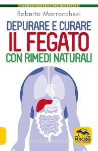 Depurare e curare il fegato con rimedi naturali.pdf