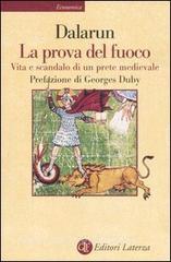 La prova del fuoco. Vita e scandalo di un prete medievale.pdf