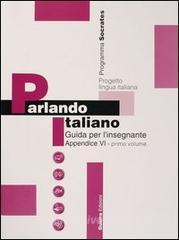 Parlando italiano. Guida per linsegnante. Appendice in tedesco vol.1.pdf