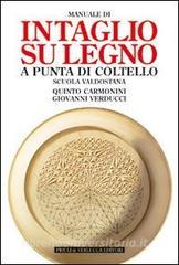 Manuale di intaglio su legno a punta di coltello. Scuola valdostana.pdf