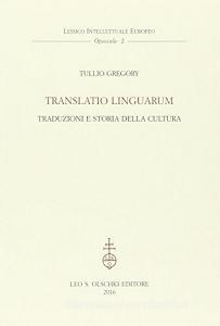 Translatio linguarum. Traduzioni e storia della cultura.pdf