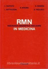Risonanza magnetica nucleare RMN in medicina.pdf