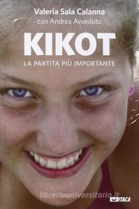 Kikot. La partita più importante.pdf