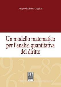 Un modello matematico per lanalisi quantitativa del diritto.pdf