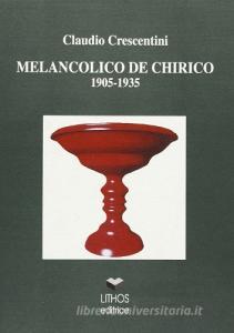 Melanconico De Chirico 1905-1935.pdf