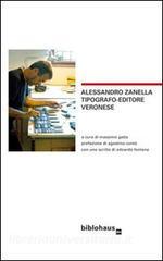 Alessandro Zanella tipografo-editore veronese.pdf