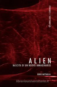 Alien. Nascita di un nuovo immaginario.pdf