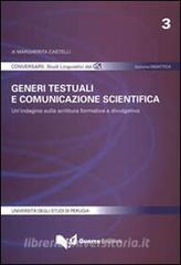 Generi testuali e comunicazione scientifica. Unindagine sulla scrittura formativa e divulgativa.pdf