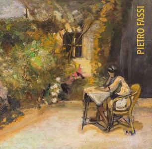 Pietro Fassi (1885-1965). Nei colori del giorno. Dipinti e disegni. Catalogo della mostra (Clusone, 9 giugno 2018-6 gennaio 2019). Ediz. illustrata.pdf