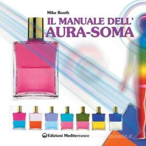Il manuale dellaura-soma.pdf