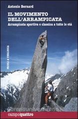 Il movimento dellarrampicata. Arrampicata sportiva e classica a tutte le età.pdf