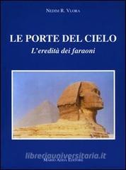 Le porte del cielo. Leredità dei faraoni.pdf