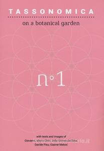 Tassonomica su un orto botanico. Ediz. inglese vol.1.pdf