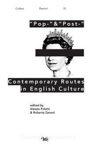 Ebook “Pop-” & “Post-” di Alessia Polatti, Roberta Zanoni edito da Aras Edizioni