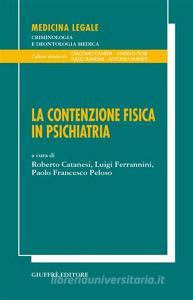 La contenzione fisica in psichiatria.pdf